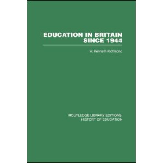 Education in Britain Since 1944