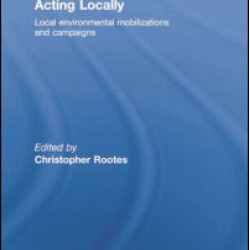 Acting Locally Acting Locally