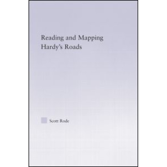 Reading and Mapping Hardy's Roads