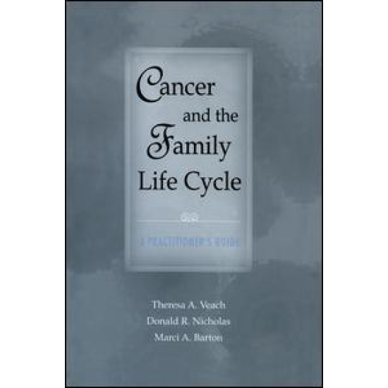 Cancer and the Family Life Cycle