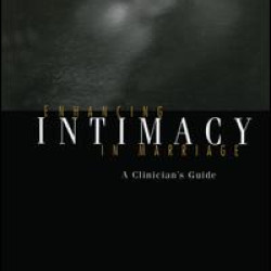 Enhancing Intimacy in Marriage Enhancing Intimacy in Marriage