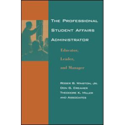 The Professional Student Affairs Administrator The Professional Student Affairs Administrator