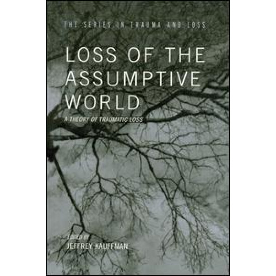 Loss of the Assumptive World