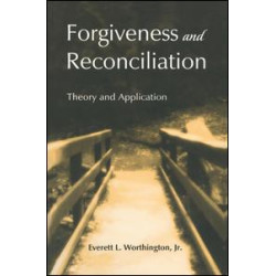 Forgiveness and Reconciliation