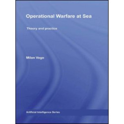 Operational Warfare at Sea Operational Warfare at Sea