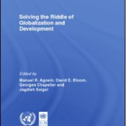 Solving the Riddle of Globalization and Development
