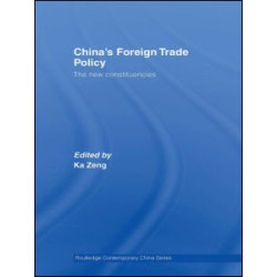 China's Foreign Trade Policy China's Foreign Trade Policy