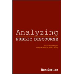 Analyzing Public Discourse Analyzing Public Discourse