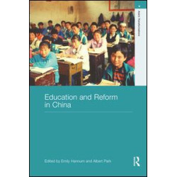 Education and Reform in China Education and Reform in China