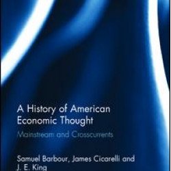 A History of American Economic Thought A History of American Economic Thought