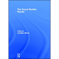 The Sound Studies Reader The Sound Studies Reader