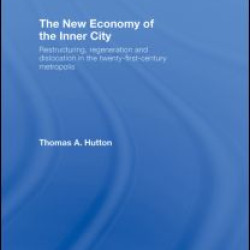 The New Economy of the Inner City The New Economy of the Inner City