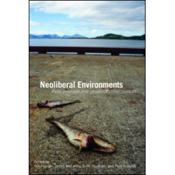 Neoliberal Environments Neoliberal Environments
