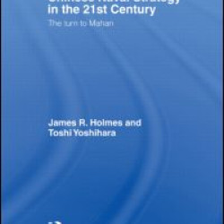 Chinese Naval Strategy in the 21st Century Chinese Naval Strategy in the 21st Century