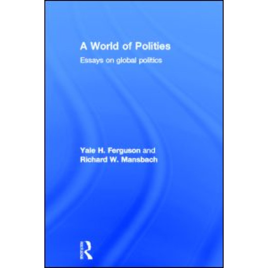 A World of Polities A World of Polities