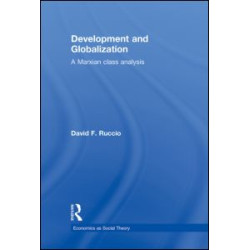 Development and Globalization Development and Globalization