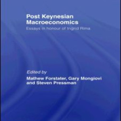 Post-Keynesian Macroeconomics Post-Keynesian Macroeconomics