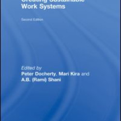 Creating Sustainable Work Systems Creating Sustainable Work Systems