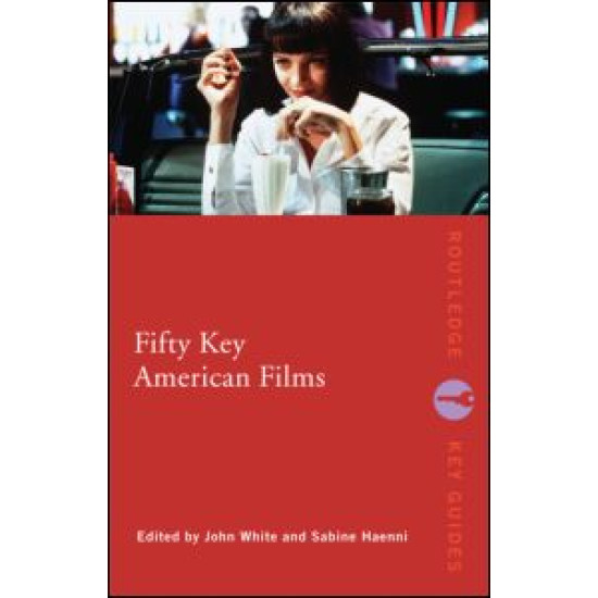 Fifty Key American Films
