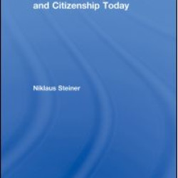 International Migration and Citizenship Today International Migration and Citizenship Today