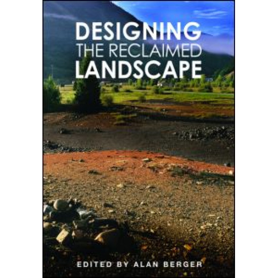 Designing the Reclaimed Landscape