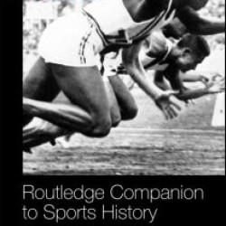 Routledge Companion to Sports History