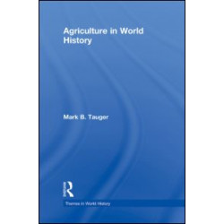 Agriculture in World History