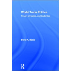 World Trade Politics