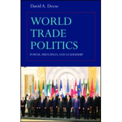 World Trade Politics