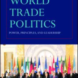 World Trade Politics World Trade Politics
