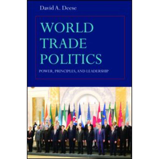 World Trade Politics