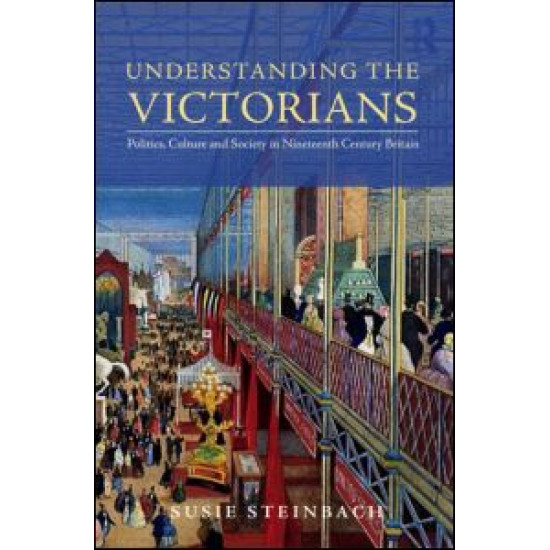 Understanding the Victorians Understanding the Victorians
