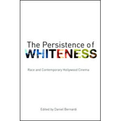 The Persistence of Whiteness The Persistence of Whiteness