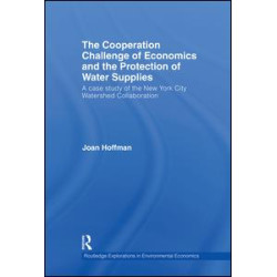 The Cooperation Challenge of Economics and the Protection of Water Supplies