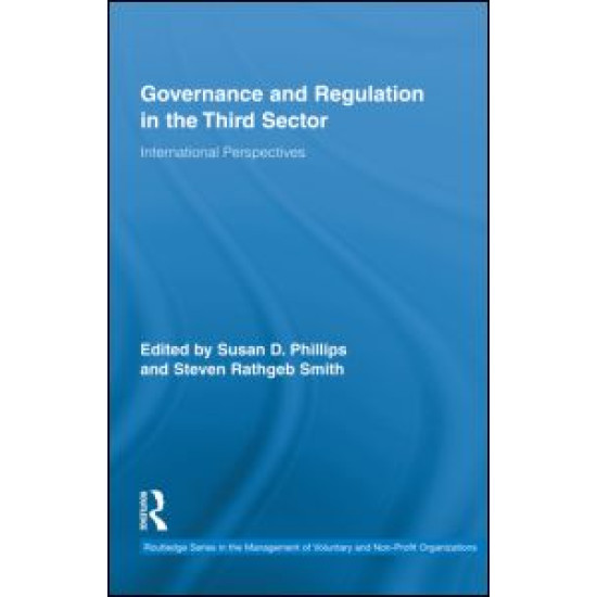 Governance and Regulation in the Third Sector Governance and Regulation in the Third Sector