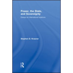 Power, the State, and Sovereignty Power, the State, and Sovereignty