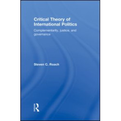 Critical Theory of International Politics