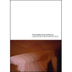 The Possibility of (an) Architecture