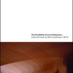 The Possibility of (an) Architecture