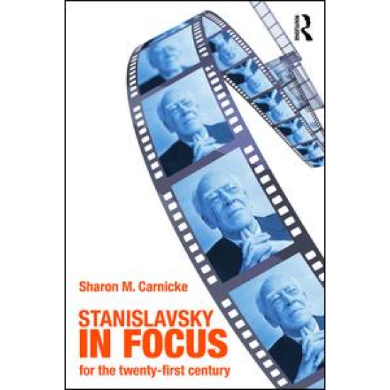 Stanislavsky in Focus