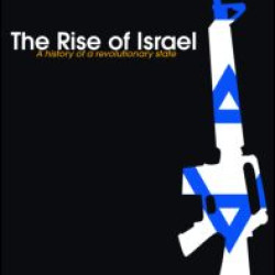 The Rise of Israel The Rise of Israel
