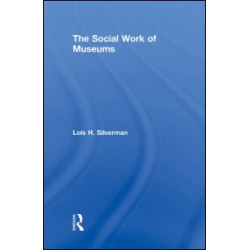The Social Work of Museums