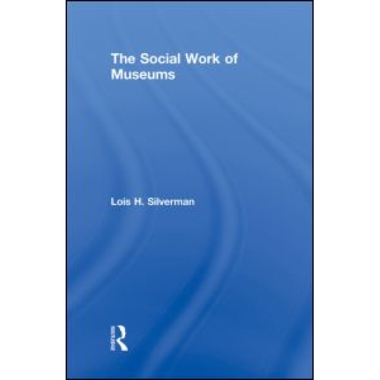 The Social Work of Museums