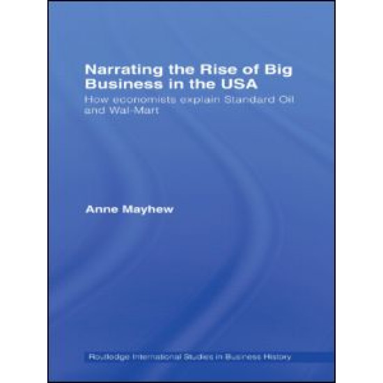 Narrating the Rise of Big Business in the USA