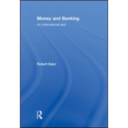 Money and Banking Money and Banking