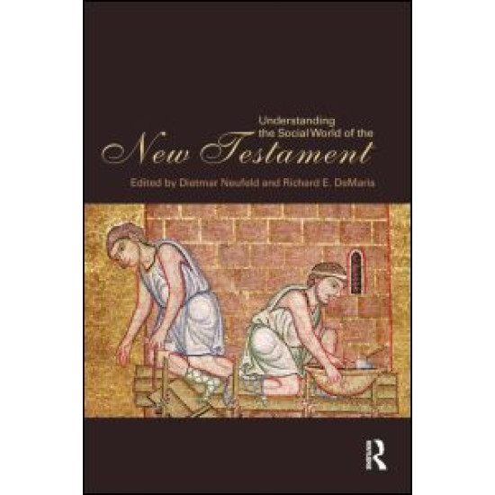 Understanding the Social World of the New Testament