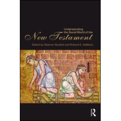 Understanding the Social World of the New Testament