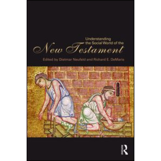Understanding the Social World of the New Testament