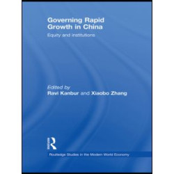 Governing Rapid Growth in China Governing Rapid Growth in China