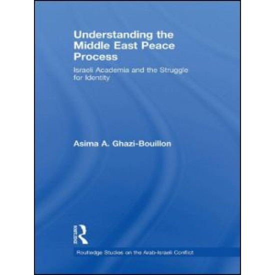 Understanding the Middle East Peace Process